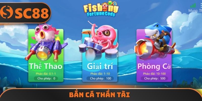 Bắn cá thần tài