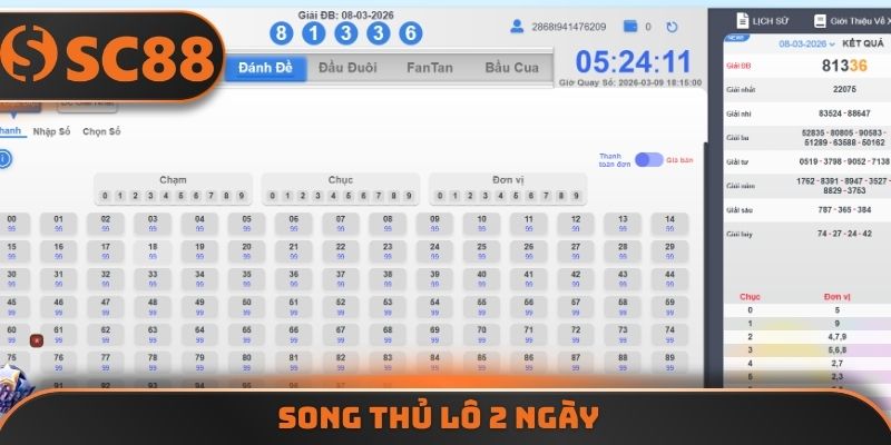 Song thủ lô 2 ngày
