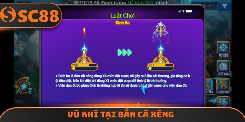 Vũ khí tại bắn cá xèng